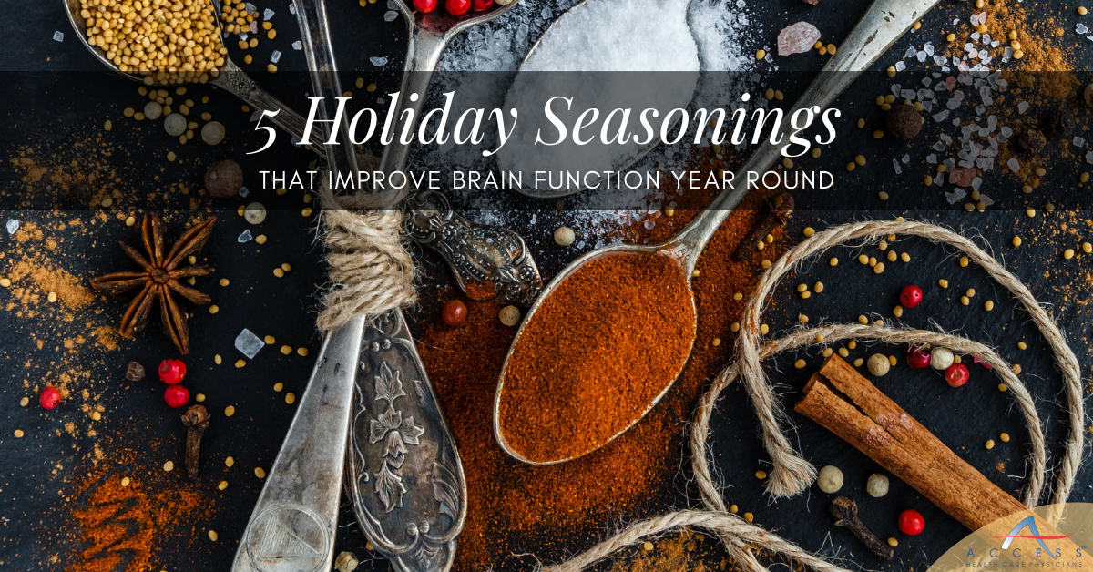5 Holiday Seasonings That Improve Your Brain Function Year Round