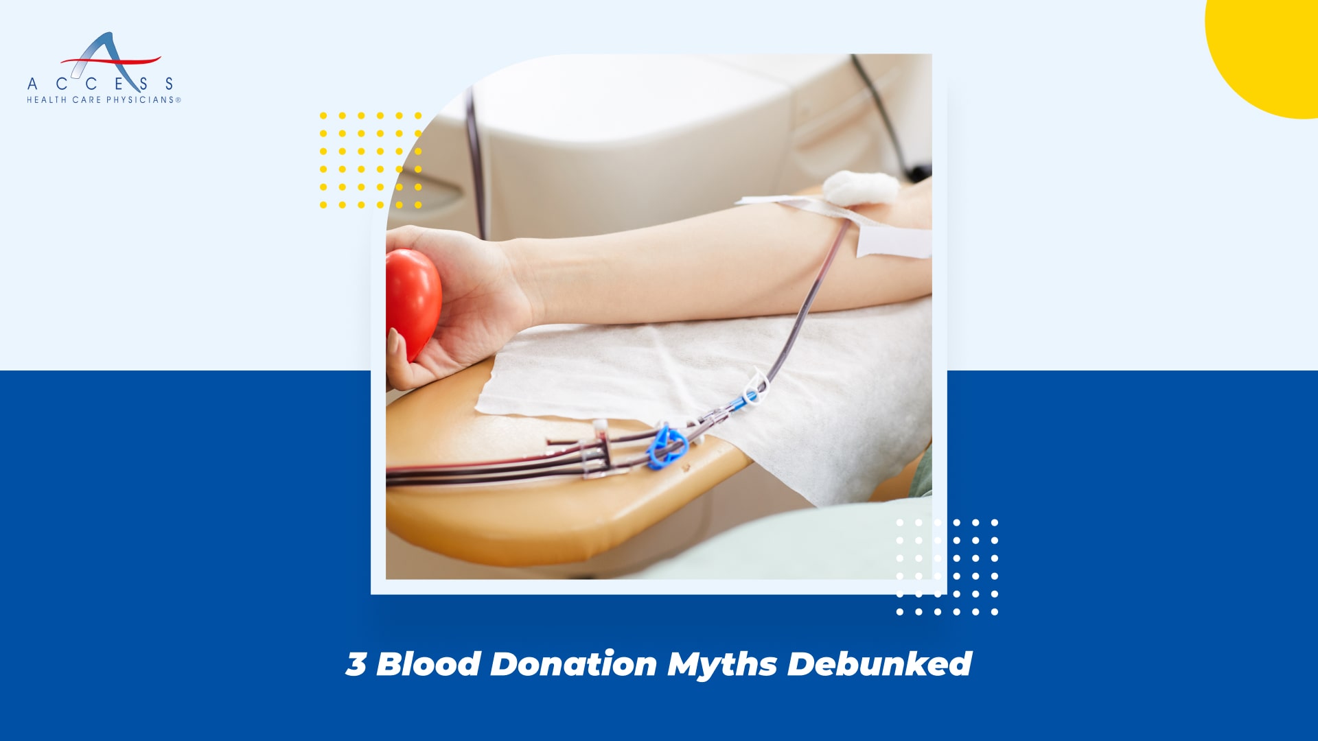 3 Blood Donation Myths Debunked