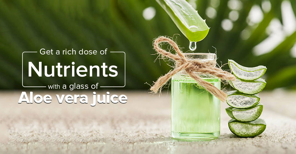 Six Health Benefits Of Aloe Vera Juice 