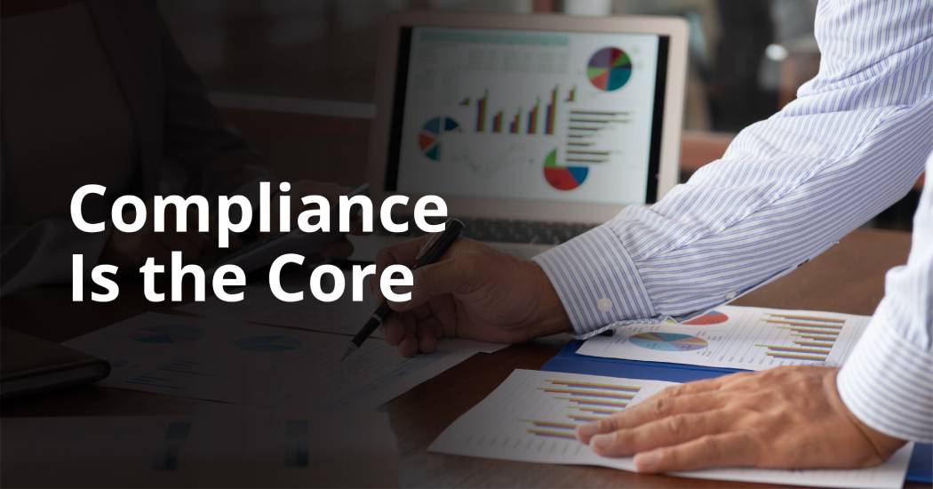 Compliance Is The Core