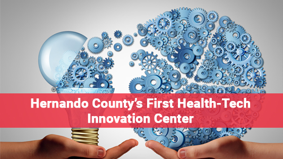 Access Announces Hernando County's First Health-Tech Innovation Center