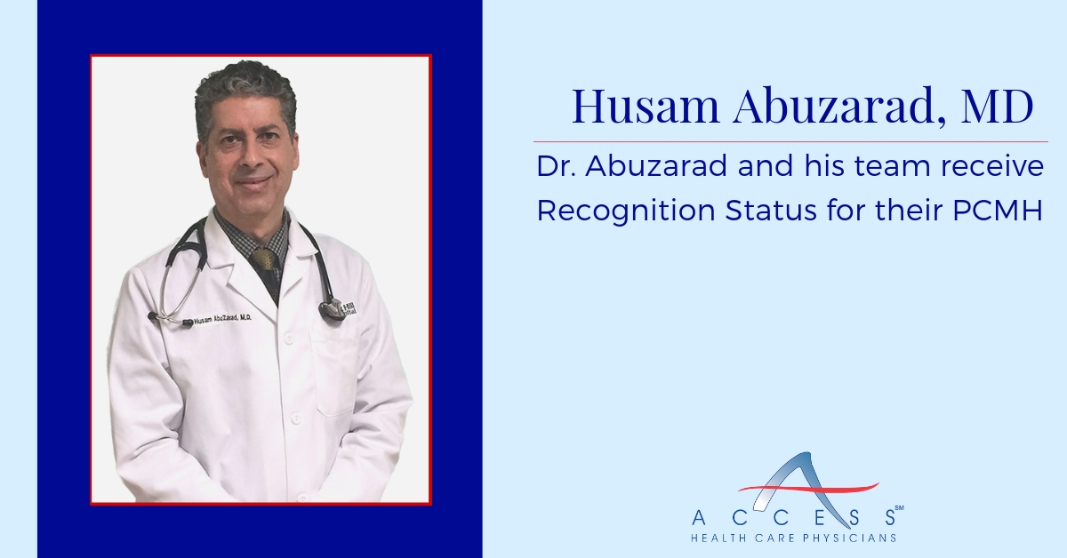 Husam Abuzarad, MD & His Team Receive Recognition Status