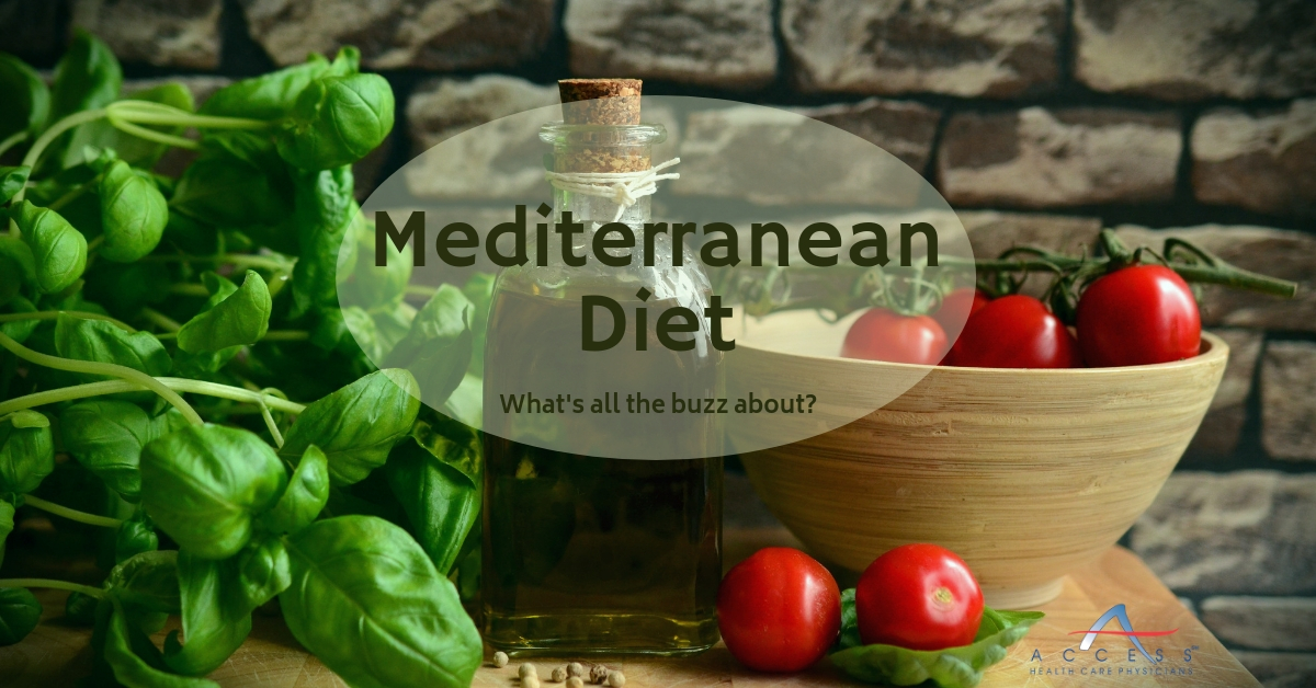 Mediterranean Diet: What's The Buzz About 