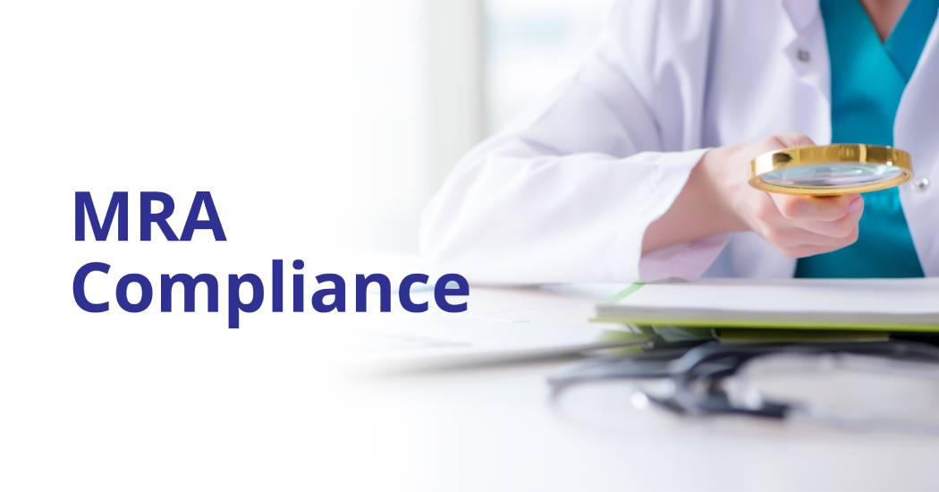 MRA Compliance Challenges And Opportunities 