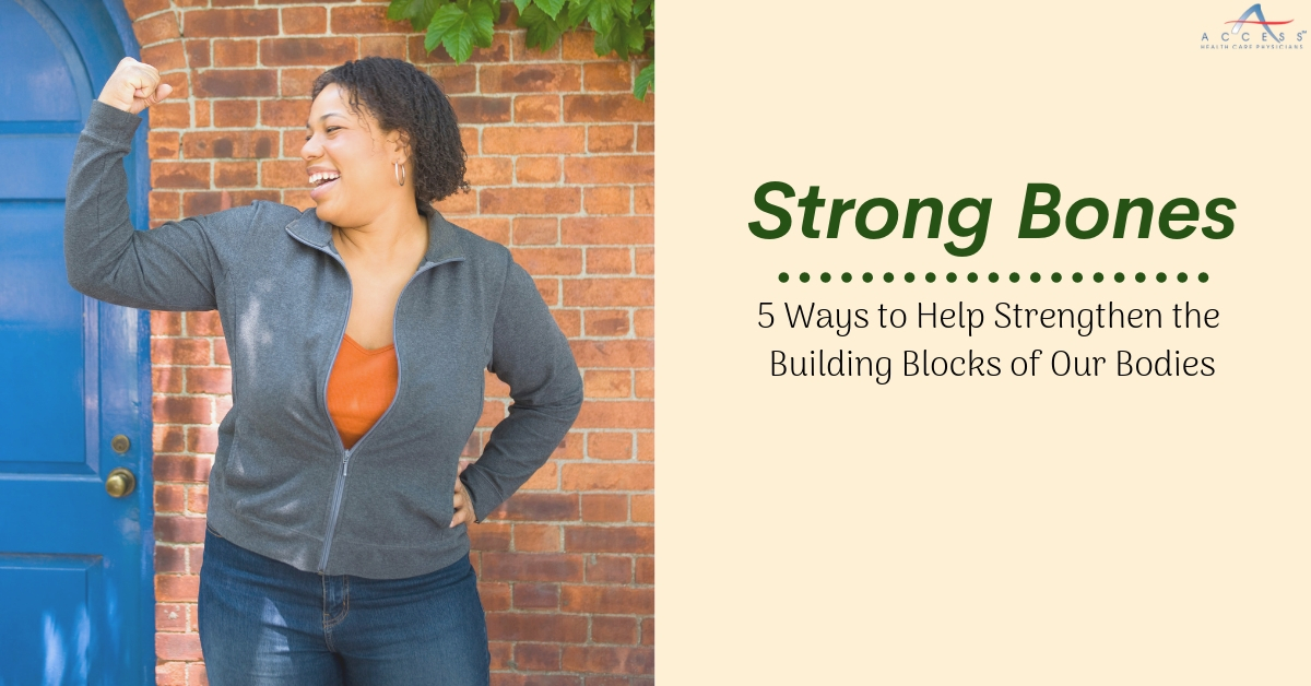 5 Things That Can Help You Strengthen Your Bones 