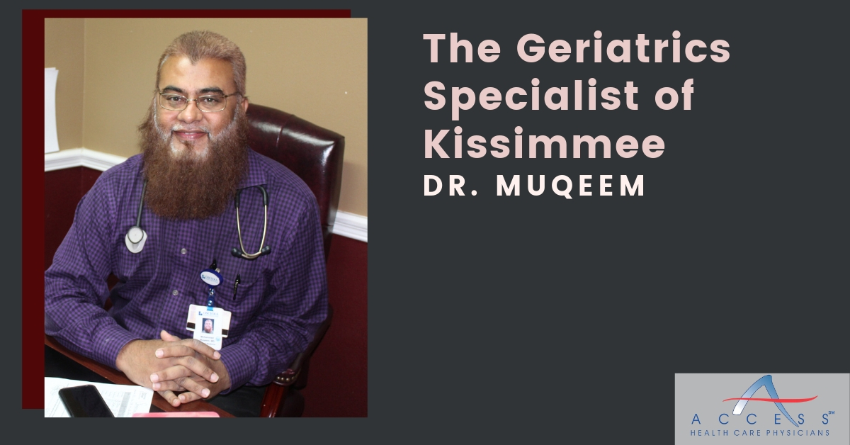 The Geriatrics Specialist Of Kissimmee Dr Muqeem 