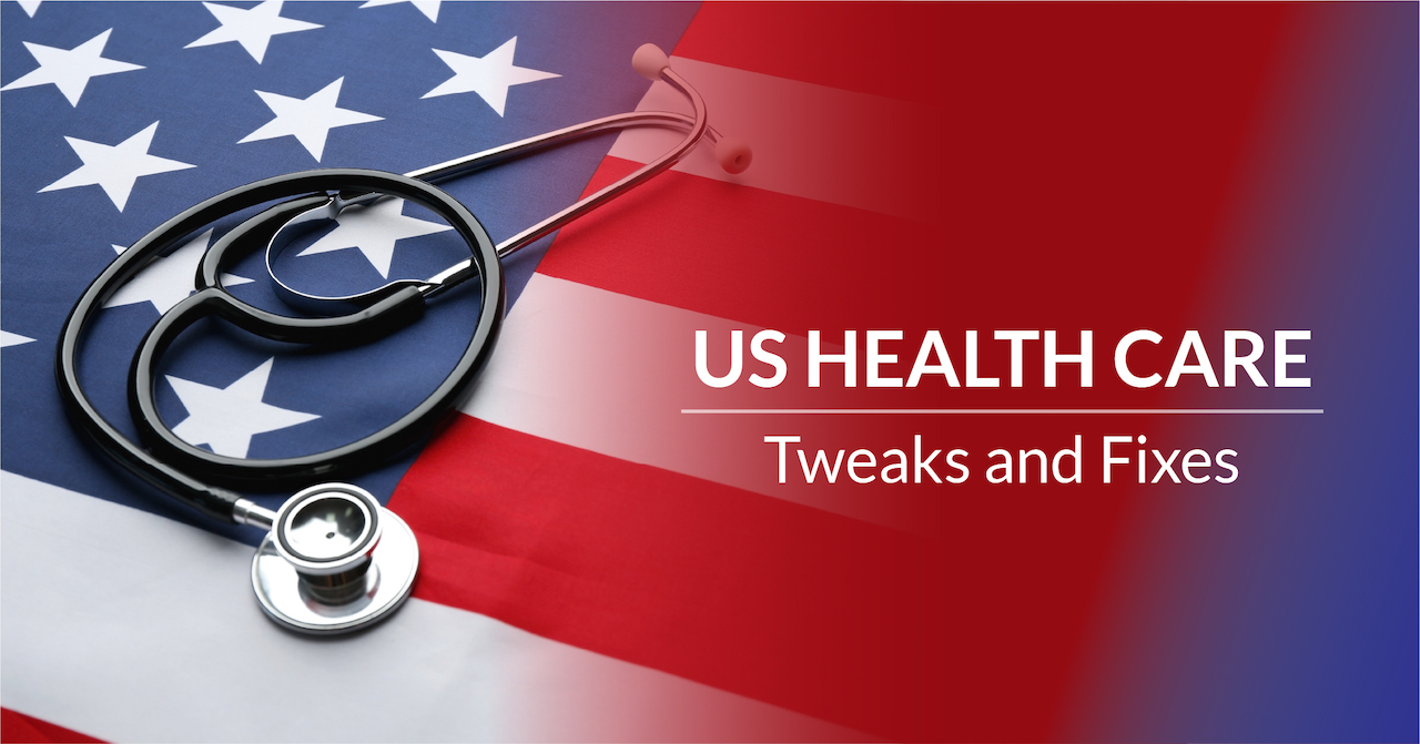 Us Health Care Tweaks & Fixes 